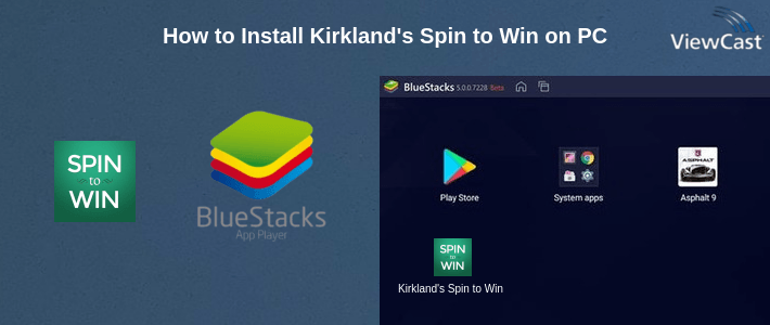 How to Install Kirkland's Spin to Win on PC How to Install Kirkland's Spin to Win on PC