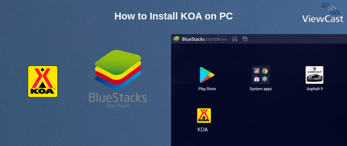 How to Install KOA on PC