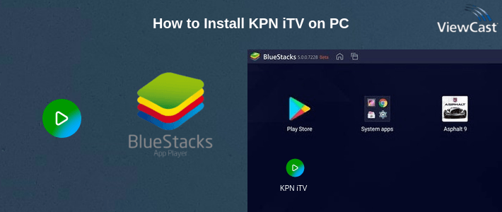 How to Install KPN iTV on PC