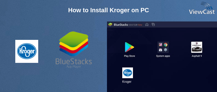 How to Install Kroger on PC