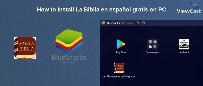 How to Install La Biblia en español gratis on PC