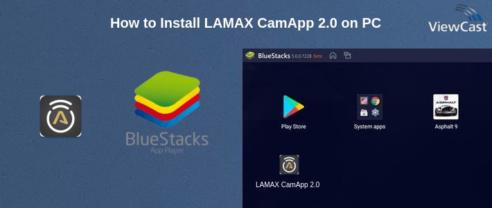 How to Install LAMAX CamApp 2.0 on PC How to Install LAMAX CamApp 2.0 on PC