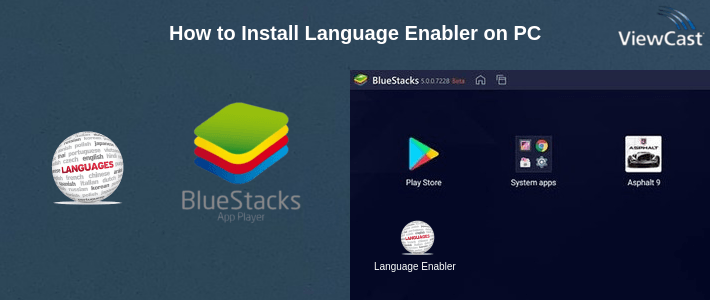 How to Install Language Enabler on PC