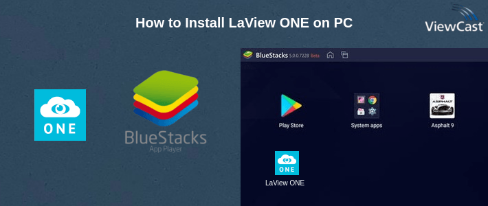 How to Install LaView ONE on PC