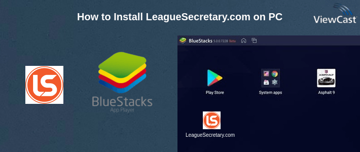 How to Install LeagueSecretary.com on PC