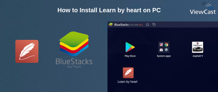 How to Install Learn by heart on PC How to Install Learn by heart on PC