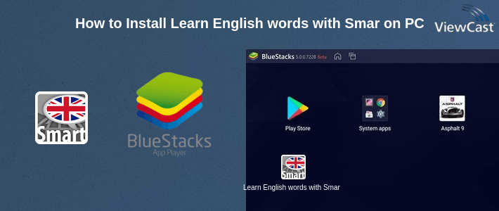 How to Install Learn English words with Smart-Teacher on PC How to Install Learn English words with Smart-Teacher on PC