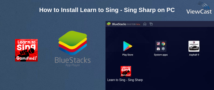 How to Install Learn to Sing - Sing Sharp on PC