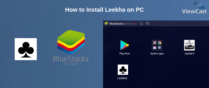 How to Install Leekha on PC