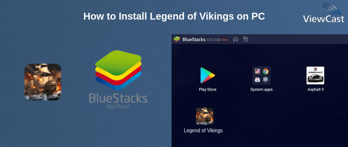 How to Install Legend of Vikings on PC