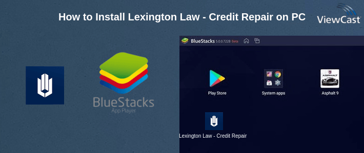How to Install Lexington Law - Credit Repair on PC