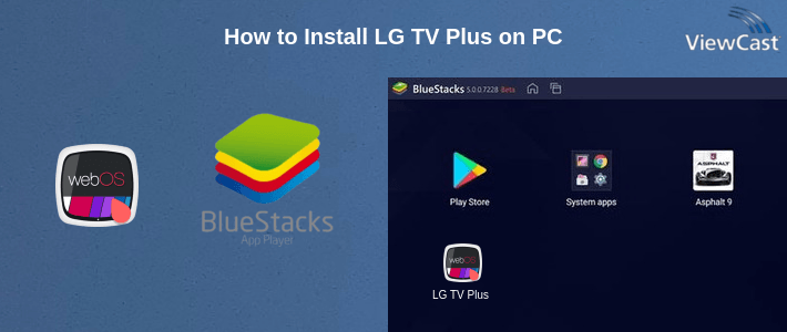 How to Install LG TV Plus on PC How to Install LG TV Plus on PC