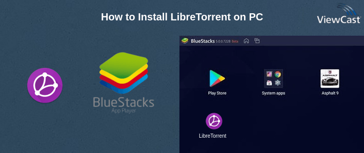 How to Install LibreTorrent on PC How to Install LibreTorrent on PC