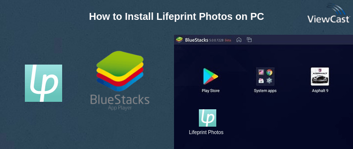 How to Install Lifeprint Photos on PC How to Install Lifeprint Photos on PC