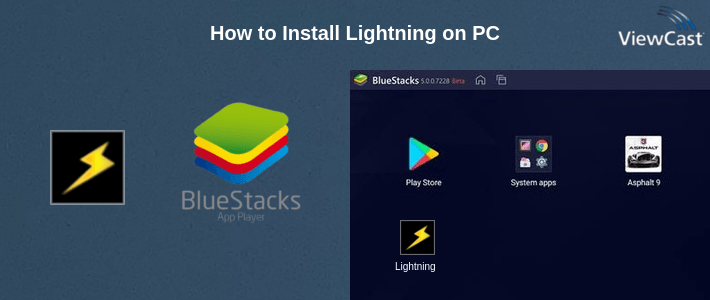 How to Install Lightning on PC How to Install Lightning on PC