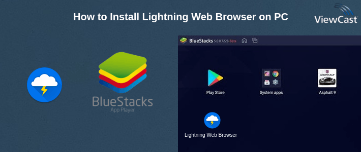 How to Install Lightning Web Browser on PC