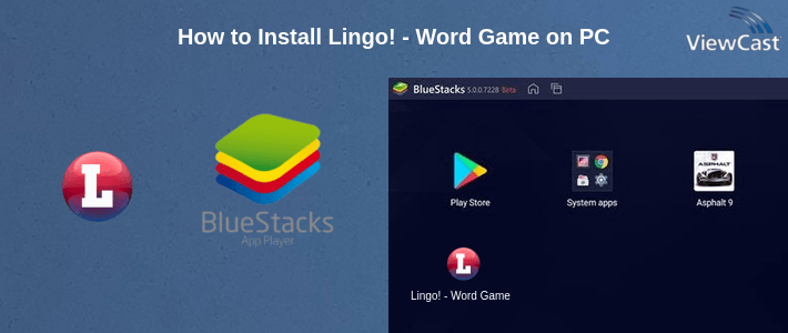 How to Install Lingo! - Word Game on PC How to Install Lingo! - Word Game on PC