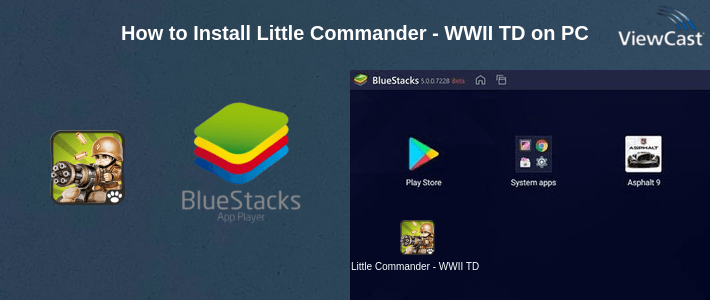 How to Install Little Commander - WWII TD on PC