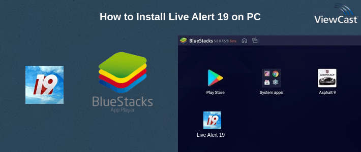 How to Install Live Alert 19 on PC How to Install Live Alert 19 on PC