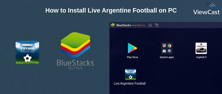 How to Install Live Argentine Football on PC