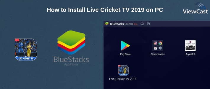 How to Install Live Cricket TV 2019 on PC How to Install Live Cricket TV 2019 on PC