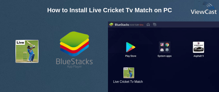 Download Live Cricket Tv Match for PC / Windows / Computer