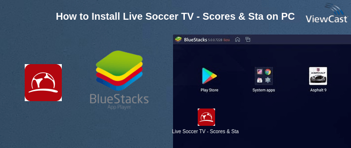 How to Install Live Soccer TV - Scores & Stats on PC