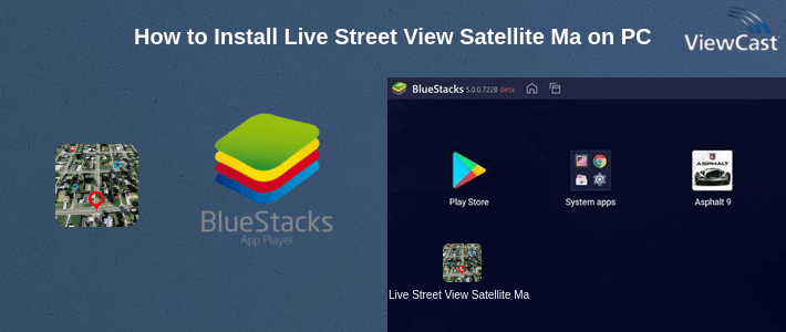 How to Install Live Street View Satellite Map - Live Earth Map on PC