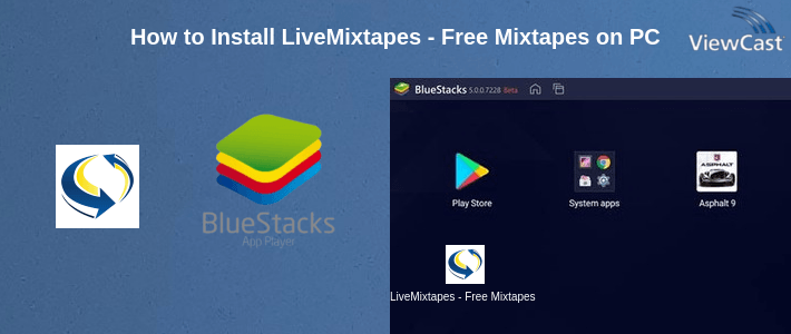 How to Install LiveMixtapes - Free Mixtapes on PC