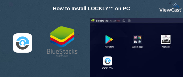 How to Install LOCKLY™ on PC How to Install LOCKLY™ on PC