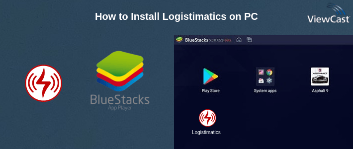 How to Install Logistimatics on PC