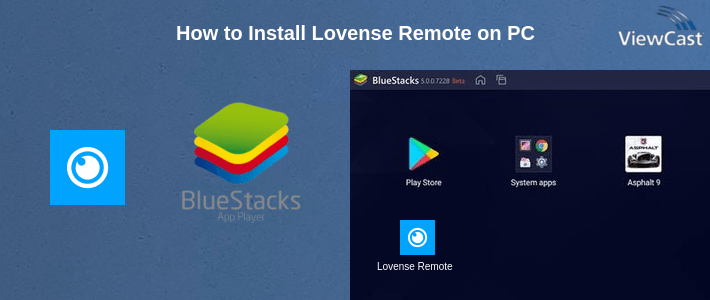 How to Install Lovense Remote on PC How to Install Lovense Remote on PC