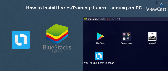 How to Install LyricsTraining: Learn Languages with Music on PC