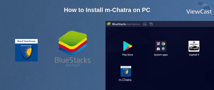 How to Install m-Chatra on PC