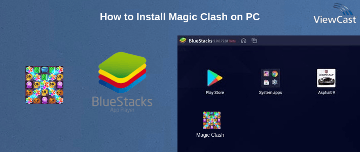 How to Install Magic Clash on PC How to Install Magic Clash on PC