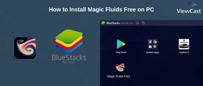 How to Install Magic Fluids Free on PC How to Install Magic Fluids Free on PC