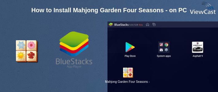 How to Install Mahjong Garden Four Seasons - Free Tile Game on PC
