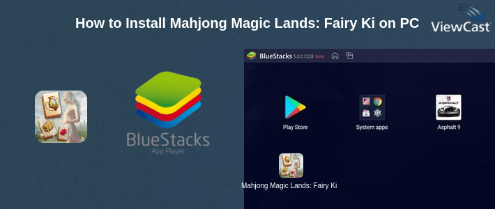 How to Install Mahjong Magic Lands: Fairy King's Quest on PC