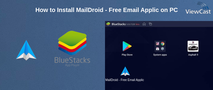 How to Install MailDroid - Free Email Application on PC How to Install MailDroid - Free Email Application on PC