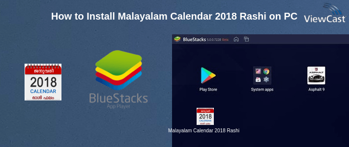 How to Install Malayalam Calendar 2018 Rashi Phalam, Panchangam on PC