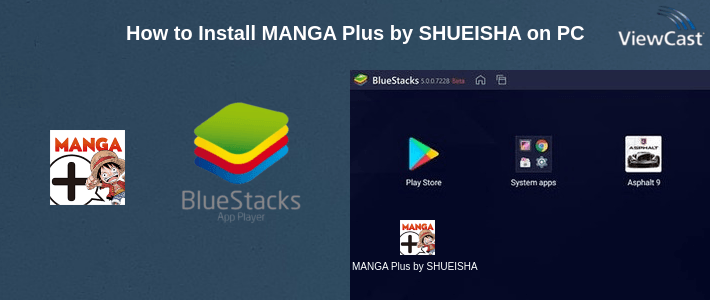 How to Install MANGA Plus by SHUEISHA on PC How to Install MANGA Plus by SHUEISHA on PC