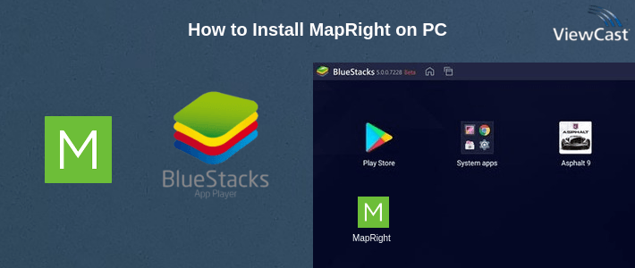 How to Install MapRight on PC How to Install MapRight on PC