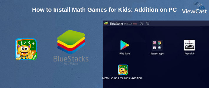 How to Install Math Games for Kids: Addition and Subtraction on PC