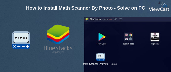 How to Install Math Scanner By Photo - Solve My Math Problem on PC