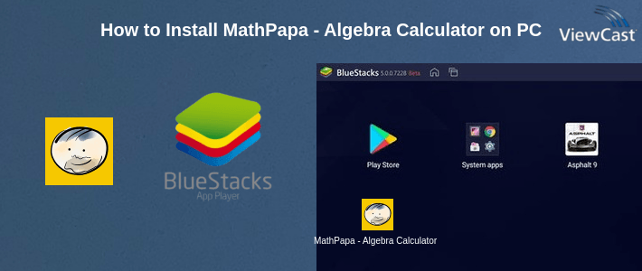 How to Install MathPapa - Algebra Calculator on PC