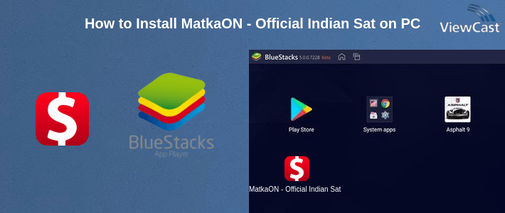 How to Install MatkaON - Official Indian Satta Matka Game on PC