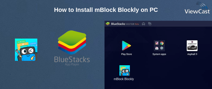How to Install mBlock Blockly on PC How to Install mBlock Blockly on PC