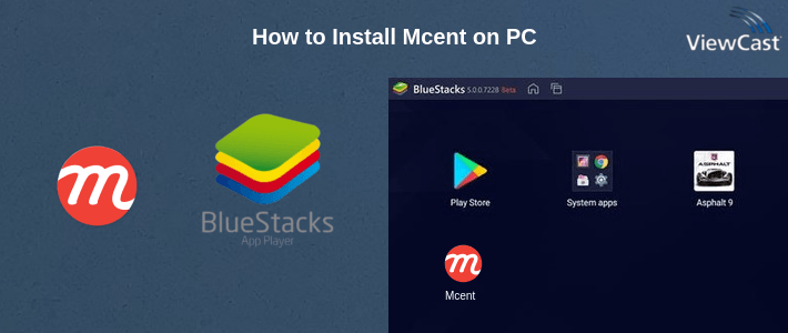 How to Install Mcent on PC