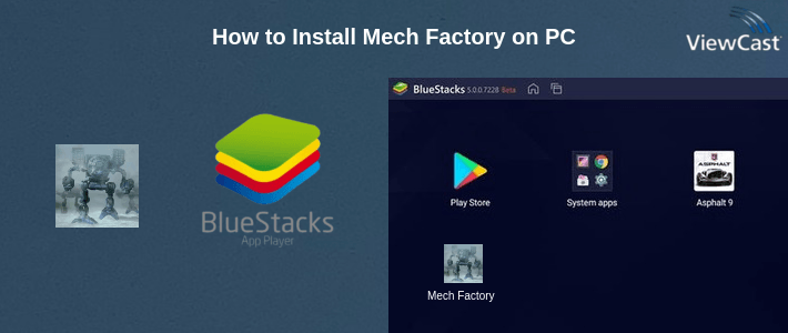 How to Install Mech Factory on PC How to Install Mech Factory on PC