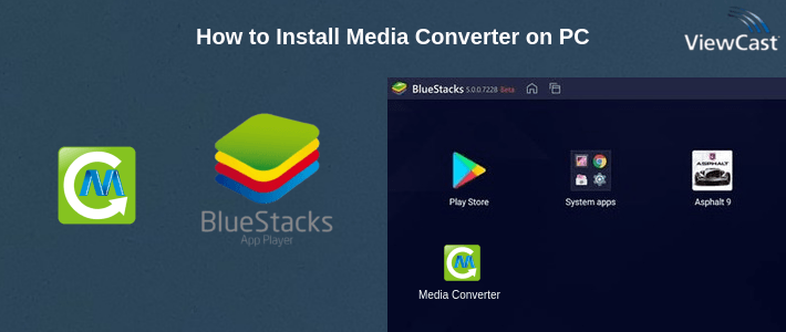 How to Install Media Converter on PC How to Install Media Converter on PC